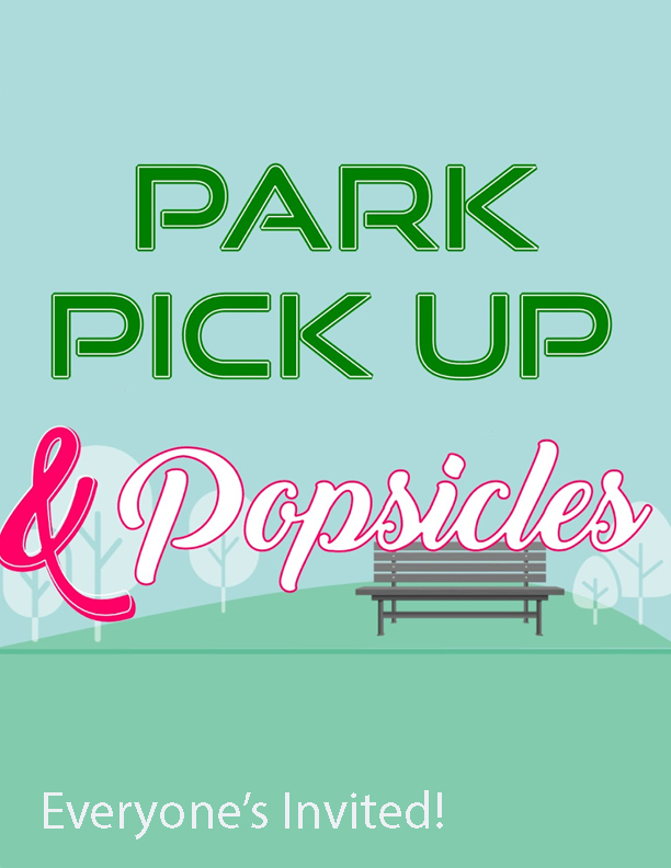Park Pickup & Popsicles
