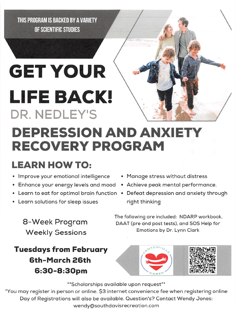 Dr. Nedley Anxiety and Depression Recovery Classes February 6 to March 26, 2024 